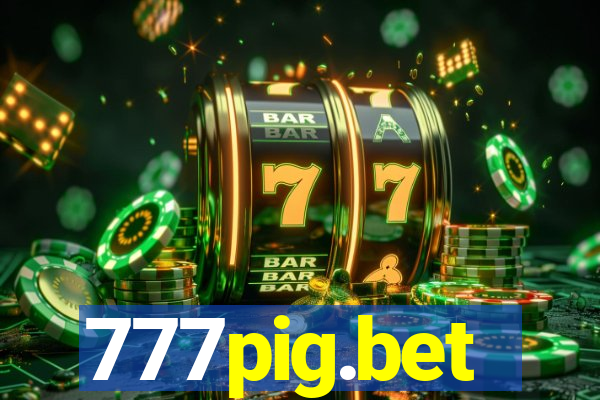 777pig.bet