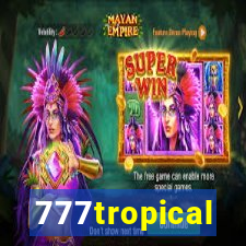 777tropical