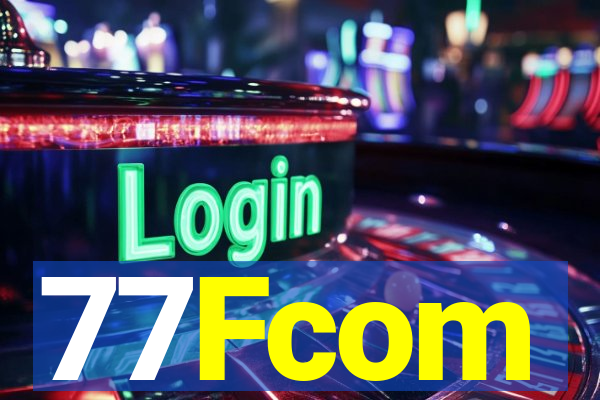 77Fcom