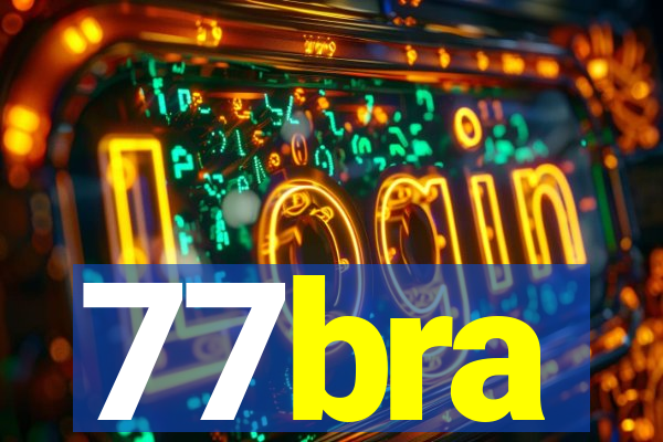 77bra