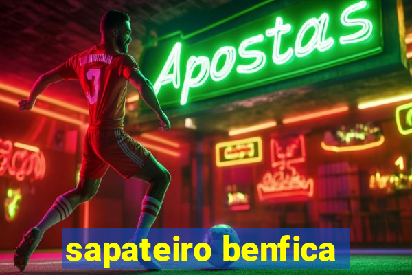 sapateiro benfica