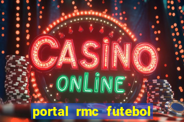 portal rmc futebol ao vivo