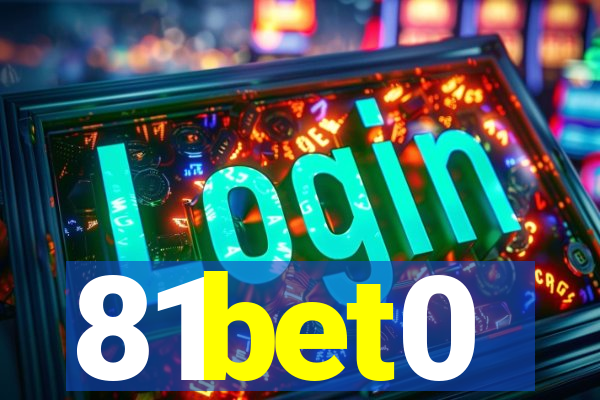 81bet0