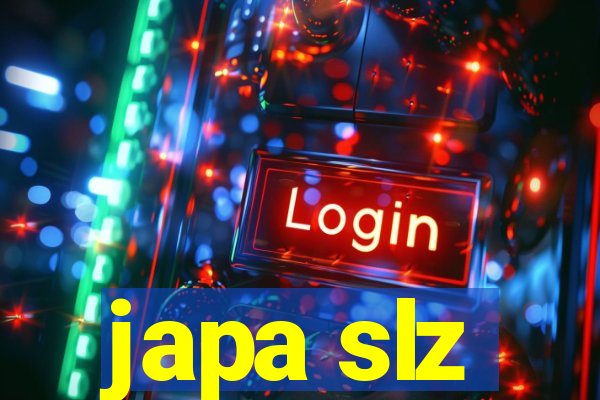 japa slz