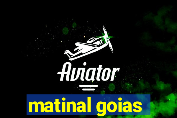 matinal goias