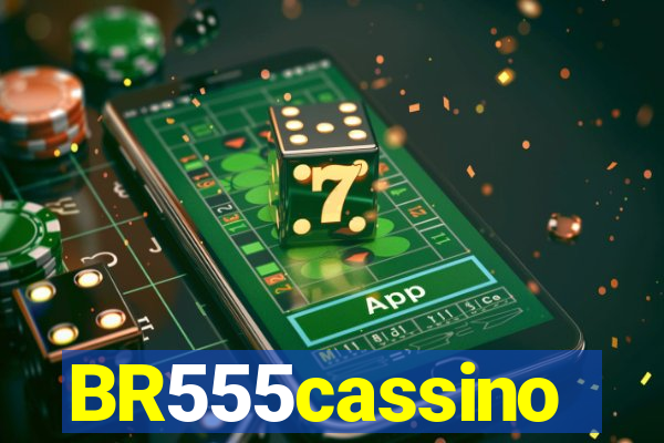 BR555cassino