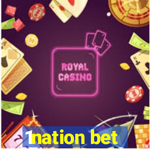 1nation bet