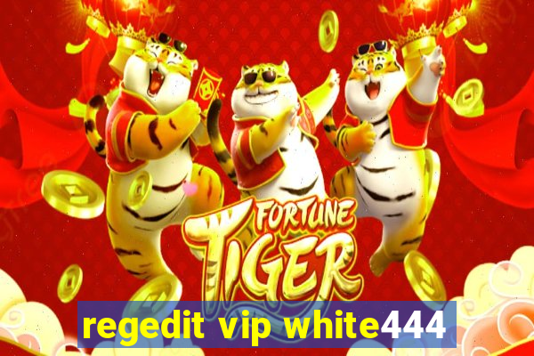 regedit vip white444