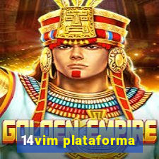 14vim plataforma