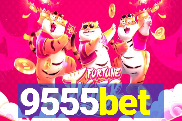 9555bet