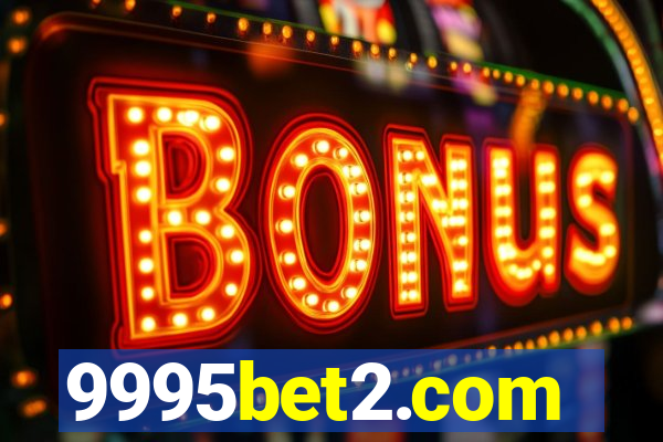 9995bet2.com