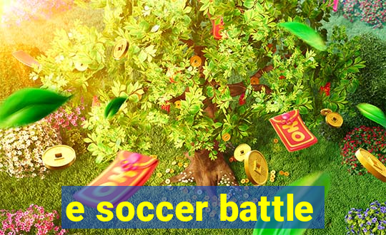 e soccer battle