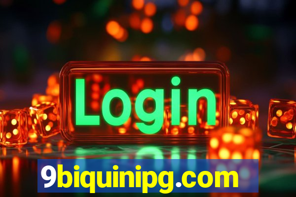 9biquinipg.com