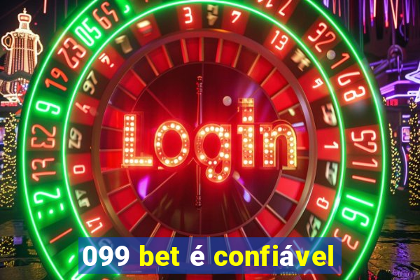 099 bet é confiável