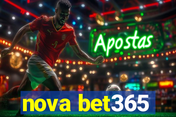 nova bet365