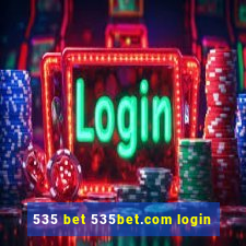 535 bet 535bet.com login