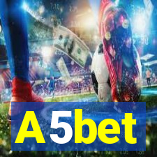 A5bet