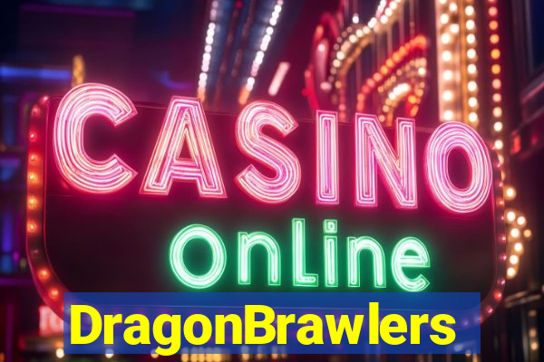 DragonBrawlers