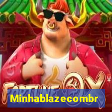 Minhablazecombr