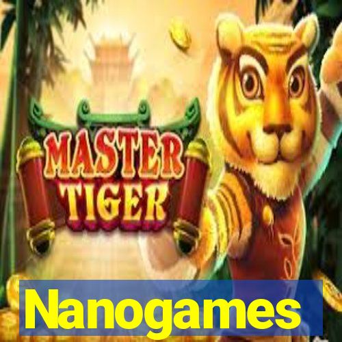 Nanogames