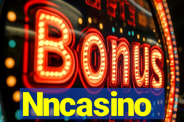 Nncasino