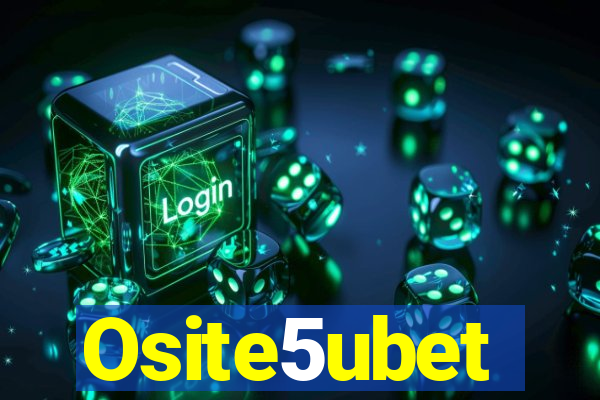 Osite5ubet