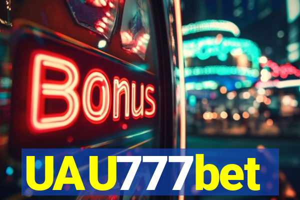 UAU777bet