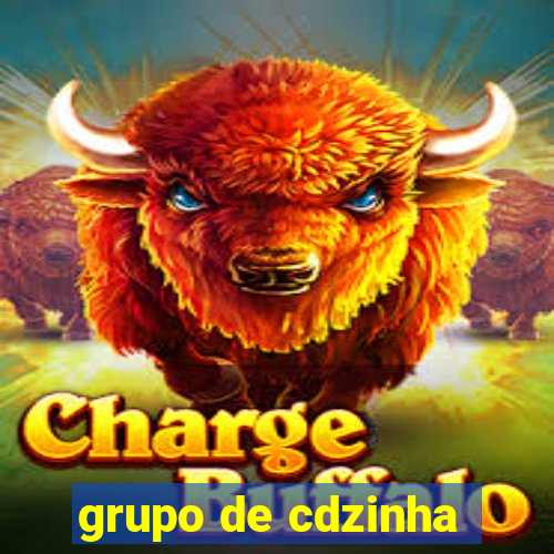 grupo de cdzinha