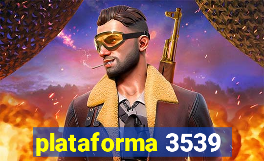 plataforma 3539