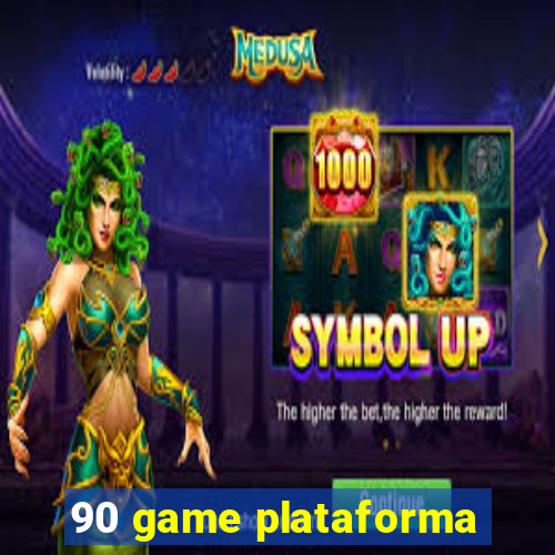 90 game plataforma