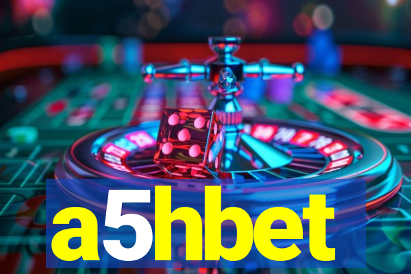 a5hbet