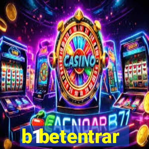 b1betentrar