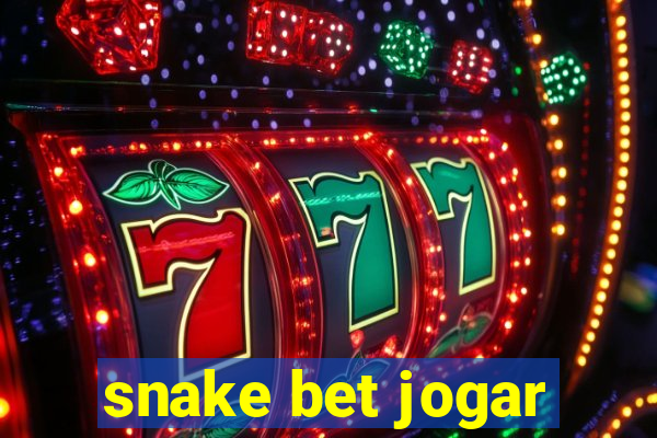 snake bet jogar