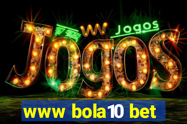 www bola10 bet