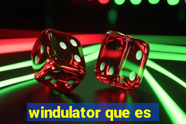 windulator que es