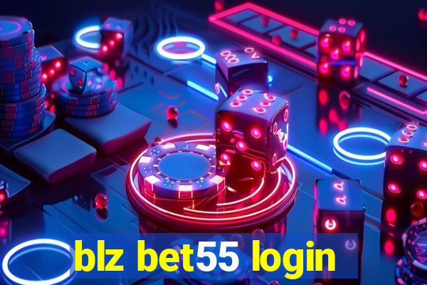 blz bet55 login