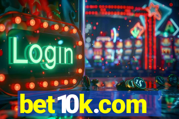 bet10k.com