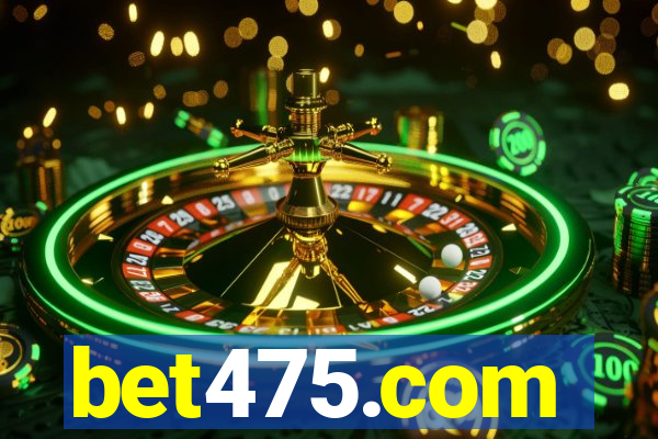 bet475.com