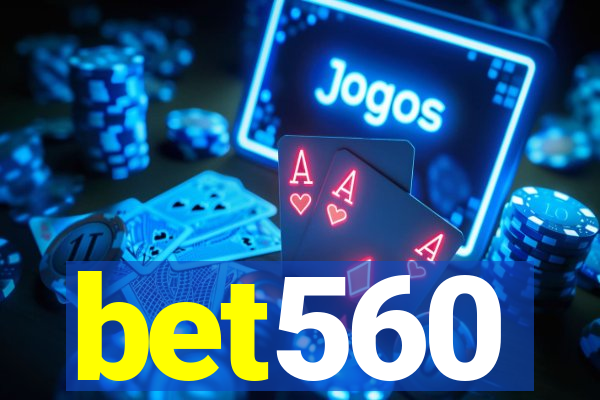 bet560