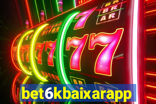 bet6kbaixarapp