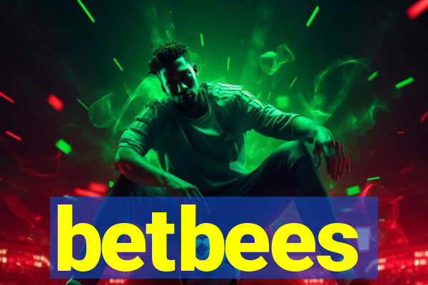 betbees