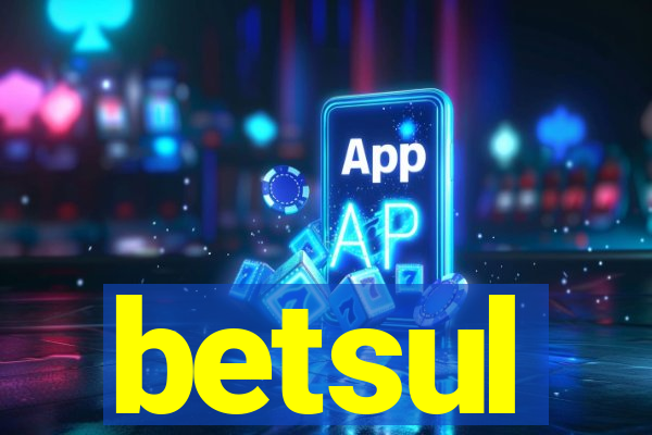 betsul