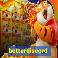 betterdiscord