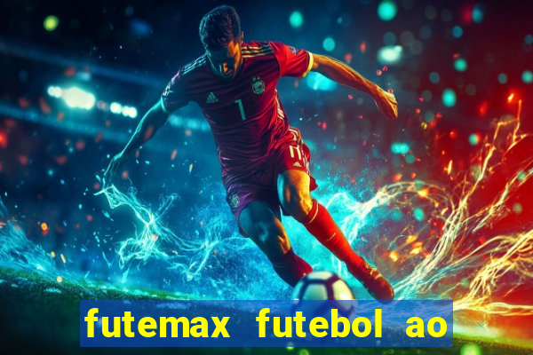 futemax futebol ao vivo brasil