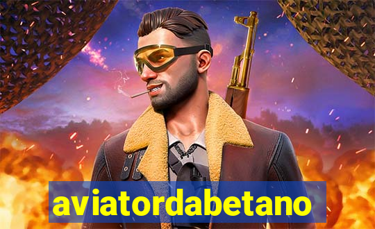 aviatordabetano