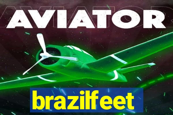 brazilfeet