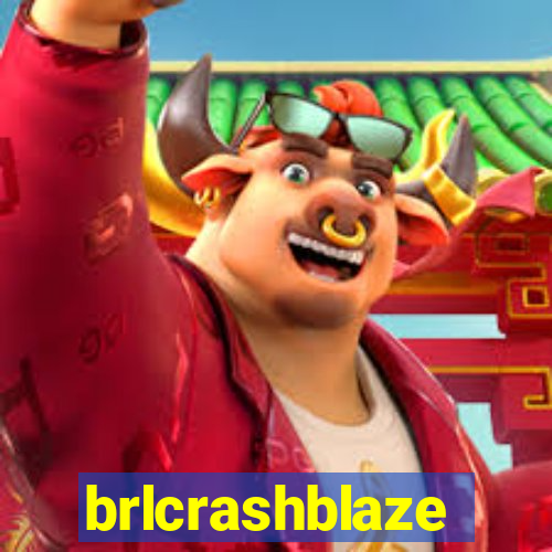 brlcrashblaze