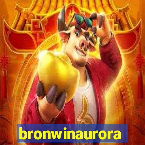 bronwinaurora