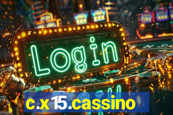 c.x15.cassino