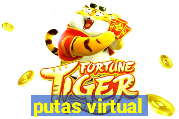 putas virtual